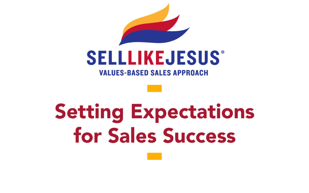 Setting Expectations For Sales Success