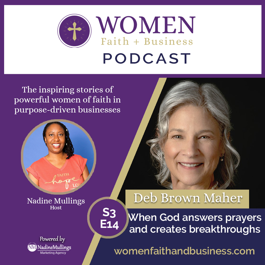Business Strategy and Prayer on Women Faith + Business Podcast