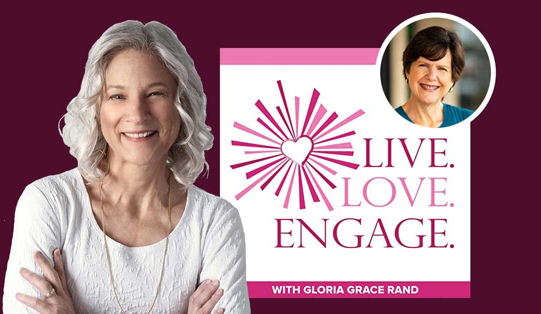 Selling With Integrity – Deb Brown Maher on Live. Love. Engage. Podcast with Gloria Grace Rand
